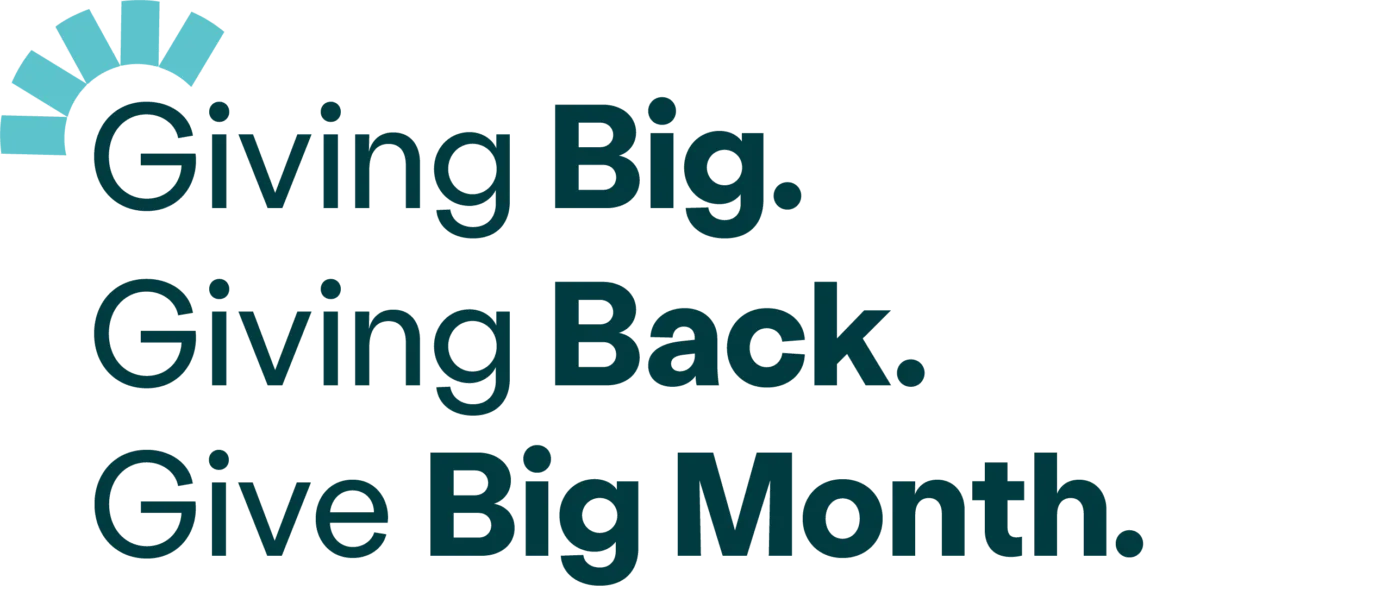 Give Big. Give Back. Give Big Month - at Community Choice Credit Union