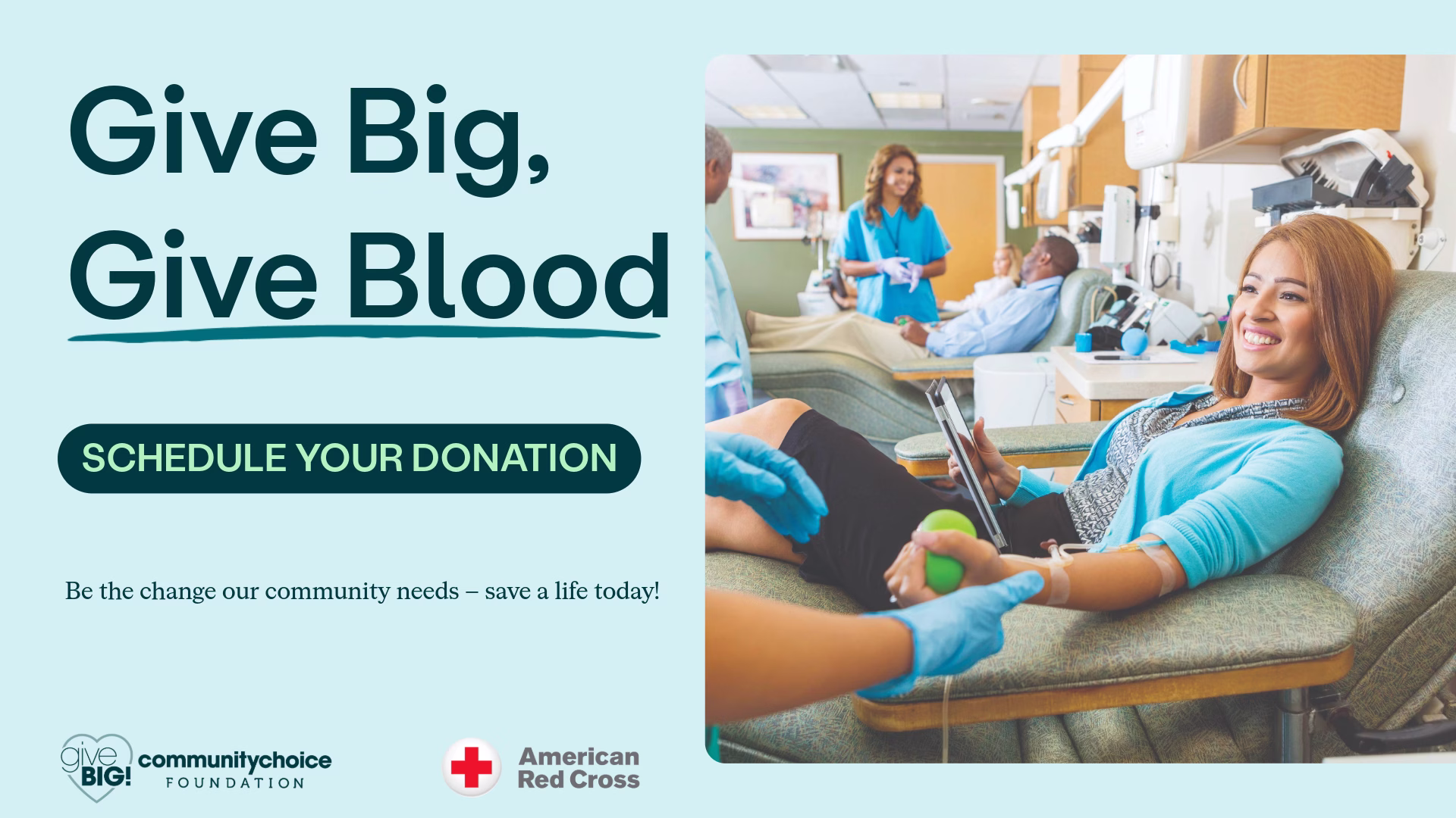 Give Big, Give Blood - blood donation with Community Choice Credit Union