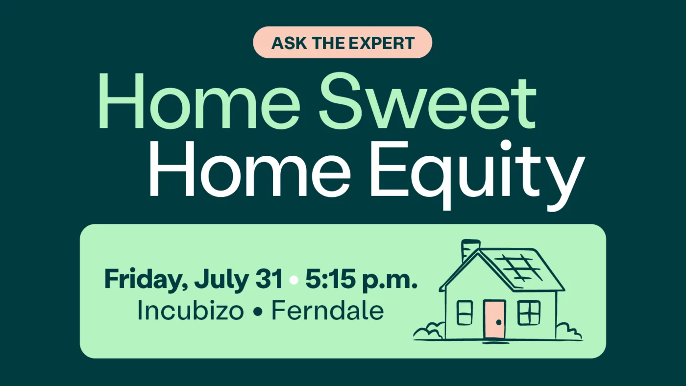 Home Sweet Home Equity - Community Choice Credit Union