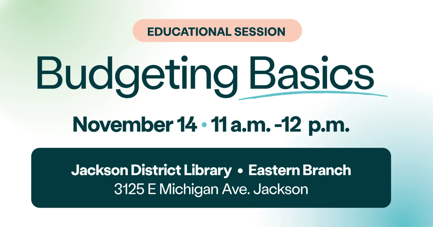 Budgeting Basics - Jackson - Community Choice Credit Union